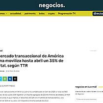 El mercado transaccional de Amrica Latina moviliza hasta abril un 35% de capital, segn TTR